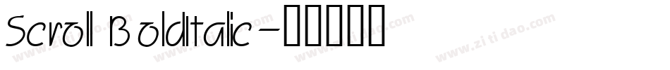 Scroll BoldItalic字体转换